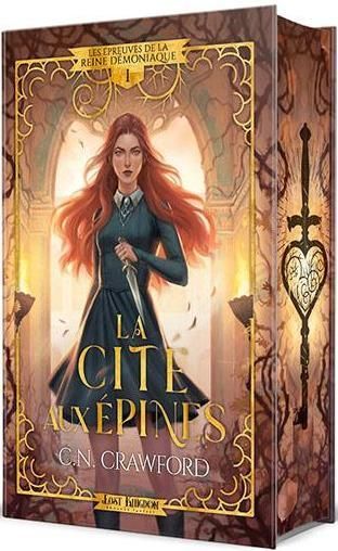 Emprunter Les épreuves de la Reine démoniaque Tome 1 : La cité aux épines livre