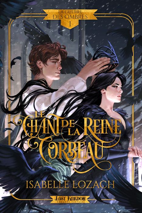 Emprunter La guerre des ombres Tome 1 : Le chant de la reine corbeau livre