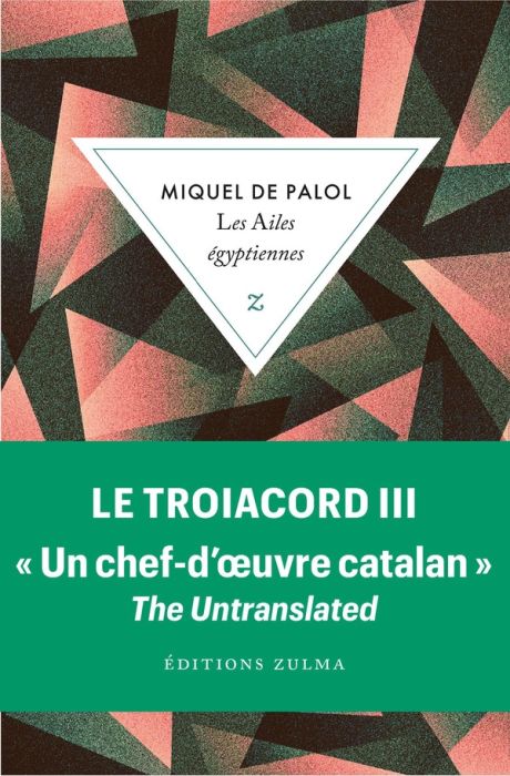 Emprunter Le Troiacord Tome 3 : Les ailes égyptiennes livre