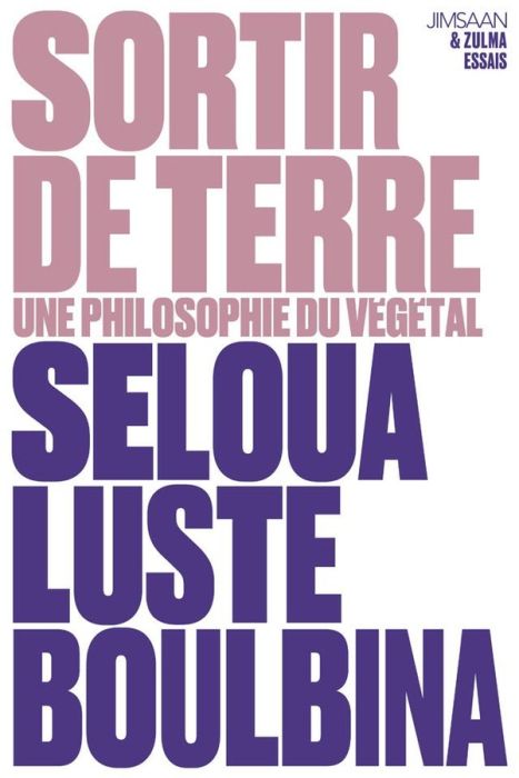 Emprunter Sortir de terre. Une philosophie du végétal livre