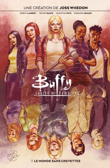 Emprunter Buffy contre les vampires Tome 7 : Le monde sans crevettes livre