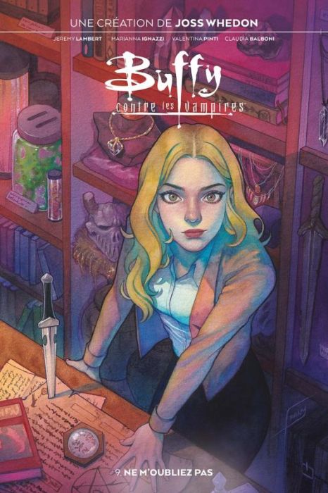 Emprunter Buffy contre les vampires Tome 9 : Ne m'oubliez pas livre