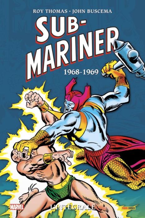 Emprunter Sub-Mariner - Intégrale Tome 3 : 1968-1969 livre