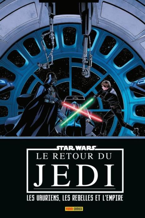 Emprunter Star Wars : Le retour du Jedi : Les vauriens, les rebelles et l'empire livre