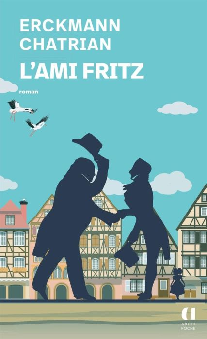 Emprunter L'ami Fritz livre