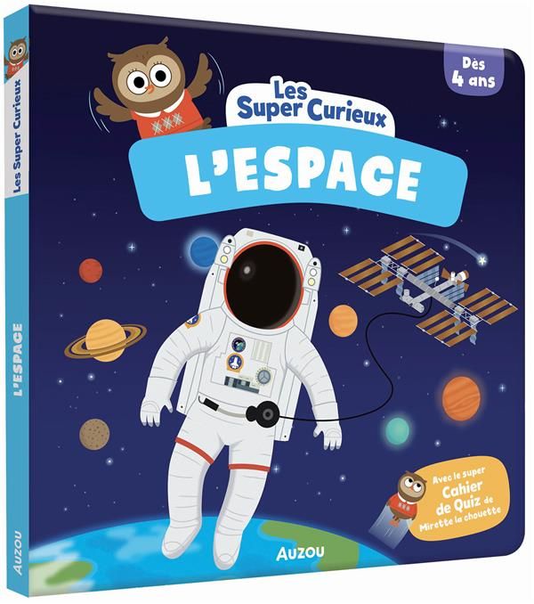 Emprunter L'Espace. Avec le super Cahier de Quiz de Mirette la chouette livre