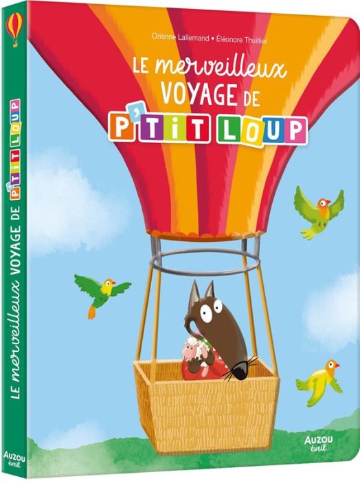 Emprunter P'tit Loup : Le merveilleux voyage de p'tit loup livre