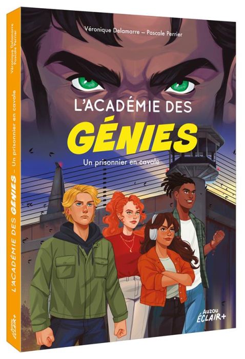 Emprunter L'académie des génies : Un prisonnier en cavale livre