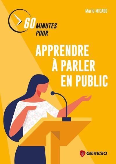 Emprunter 60 MINUTES POUR APPRENDRE A PARLER EN PUBLIC livre