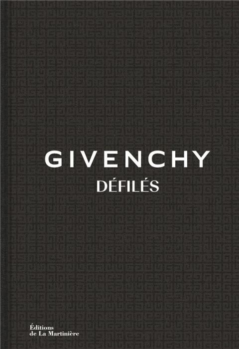 Emprunter Givenchy défilés. L'intégralité des collections livre