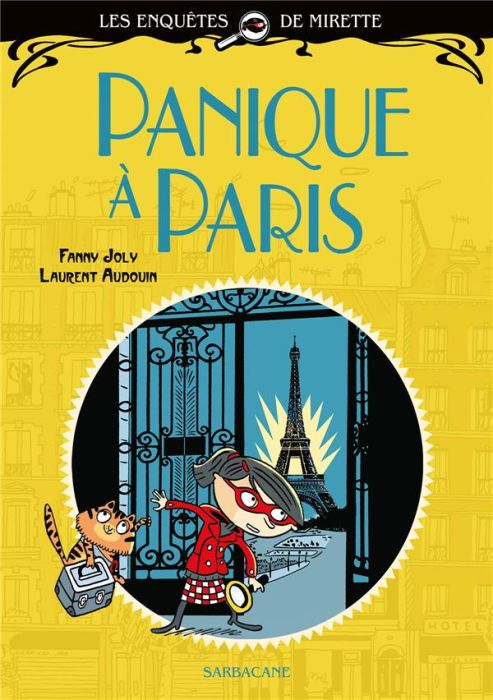 Emprunter Les enquêtes de Mirette : Panique à Paris livre