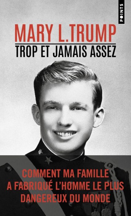 Emprunter Trop et jamais assez. Comment ma famille a fabriqué l'homme le plus dangereux du monde livre