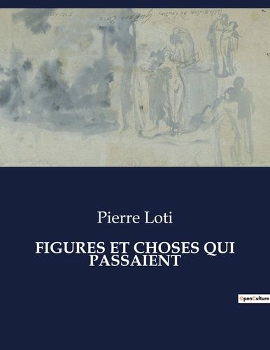 Emprunter Figures et choses qui passaient. . livre