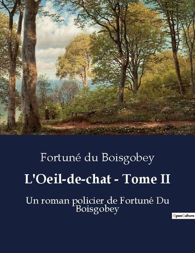 Emprunter L oeil de chat tome ii. Un roman policier de fortune d livre