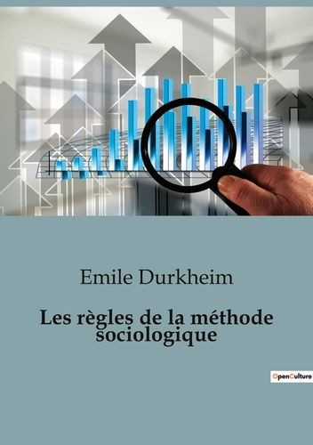 Emprunter Les regles de la methode sociologique livre