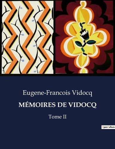 Emprunter MÉMOIRES DE VIDOCQ. Tome II livre