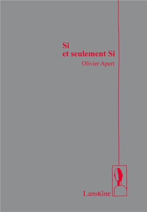 Emprunter Si et seulement si livre