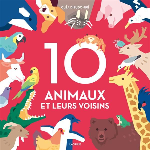 Emprunter 10 animaux et leurs voisins livre