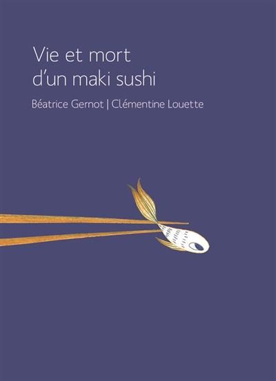 Emprunter Vie et mort d'un maki sushi livre