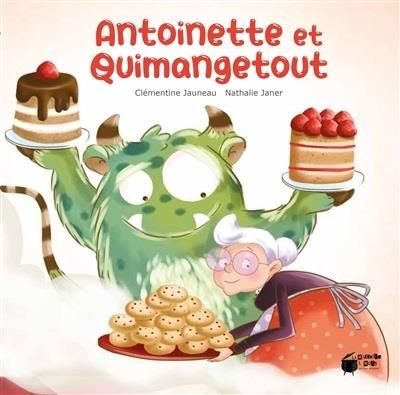 Emprunter Antoinette et Quimangetout [ADAPTE AUX DYS livre