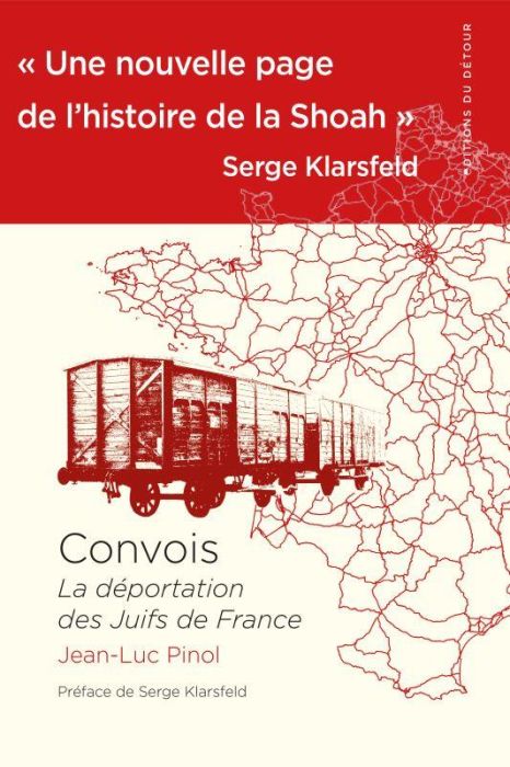 Emprunter Convois. La déportation des Juifs de France livre