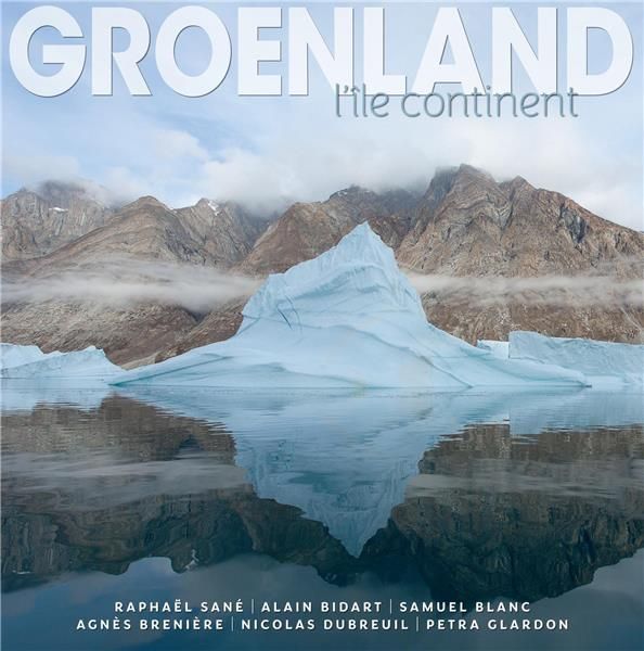 Emprunter Groenland. L'île continent livre